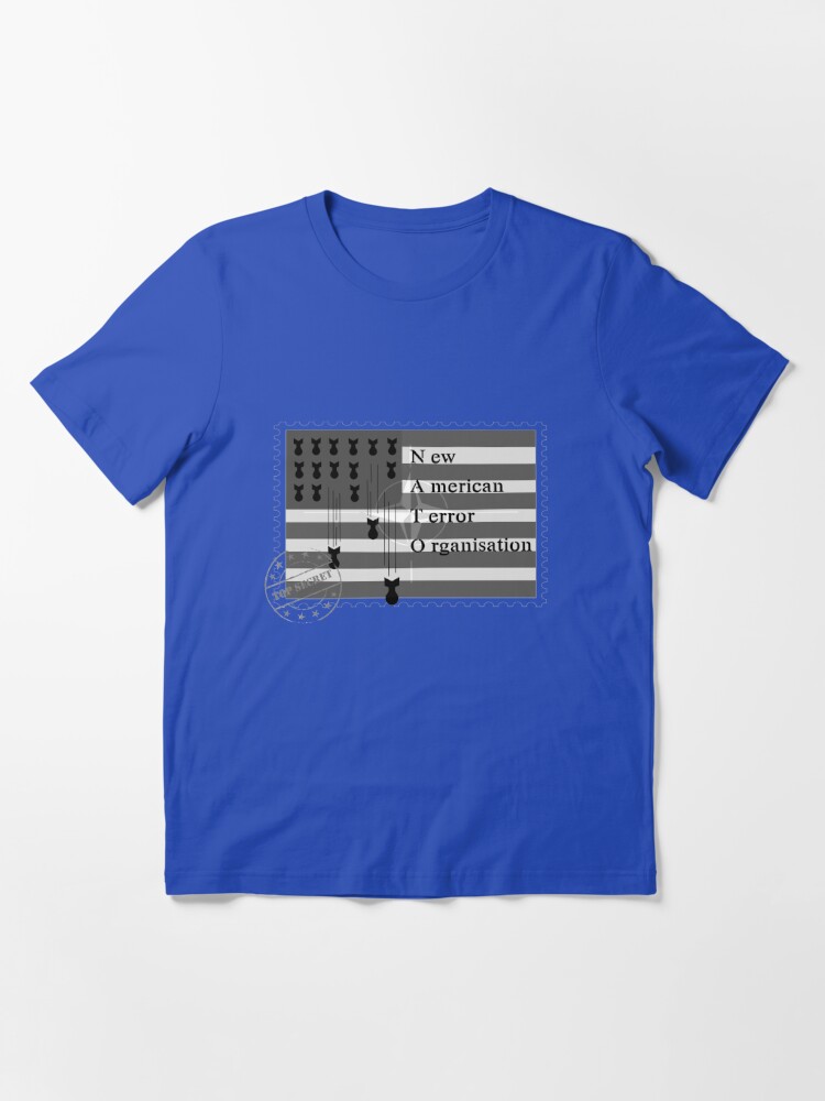 T-Shirt «NATO – New American Terror Organisation»